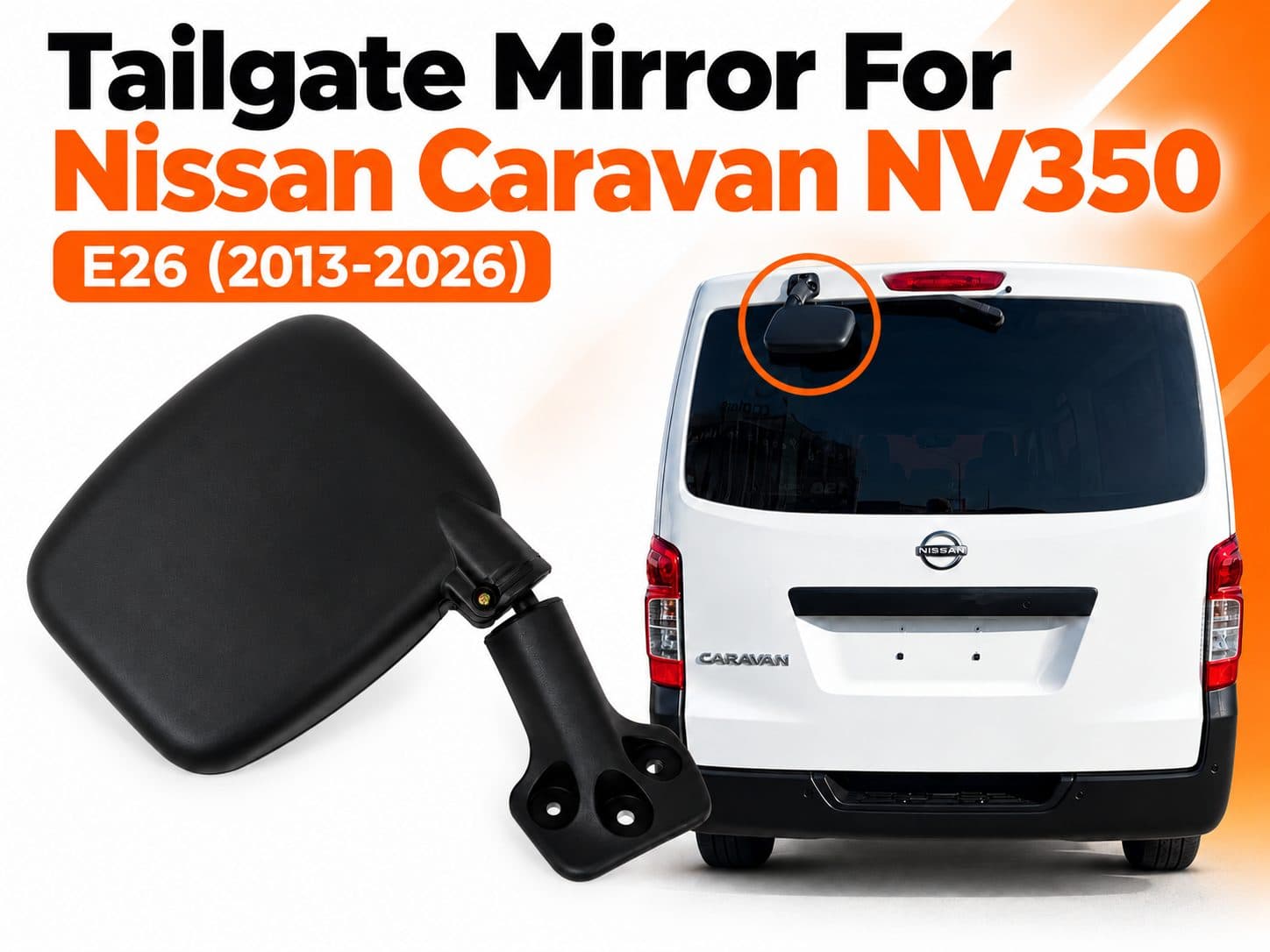 Tailgate Mirror Suitable For Nissan Caravan NV350 / E26 2013-2026